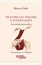 Papel DE FAMILIAS PSICOSIS E INTERNACION