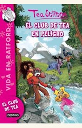 Papel EL CLUB DE TEA EN PELIGRO -STILTON-