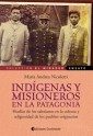 Papel INDIGENAS Y MISIONEROS EN LA PATAGONIA