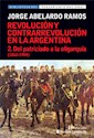 Papel REVOLUCION Y CONTRARREVOLUCION EN LA ARGENTINA. 2. DEL PATRICIADO A LA OLIGARQUIA (1862-1904)