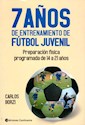 Papel 7 AÑOS DE ENTRENAMIENTO DE FUTBOL JUVENIL