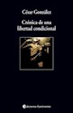Papel CRONICA DE UNA LIBERTAD CONDICIONAL