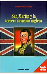 Papel SAN MARTIN Y LA TERCERA INVASION INGLESA