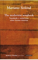 Papel THE MODERNIST SONGBOOK - STANDARDS Y VARIACIONES SOBRE FORMAS MUERTAS