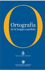 Papel ORTOGRAFIA DE LA LENGUA ESPAÑOLA