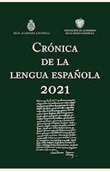 Papel CRÓNICA DE LA LENGUA ESPAÑOLA 2021