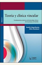 Papel TEORIA Y CLINICA VINCULAR (VOL I)