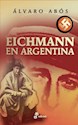 Papel EICHMANN EN ARGENTINA