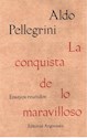 Papel LA CONQUISTA DE LO MARAVILLOSO