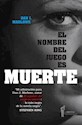 Papel EL NOMBRE DEL JUEGO ES MUERTE