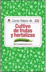Papel CURSO BASICO DE CULTIVO DE FRUTAS Y HORTALIZAS