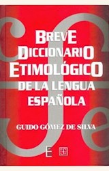 Papel BREVE DICCIONARIO ETIMOLOGICO DE LA LENGUA ESPAÑOLA