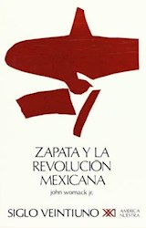 Papel ZAPATA Y LA REVOLUCION MEXICANA