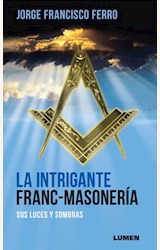Papel LA INTRIGANTE FRANC-MASONERIA