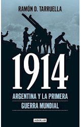 E-book 1914. Argentina y la Primera Guerra Mundial
