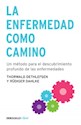 Papel ENFERMEDAD COMO CAMINO, LA (DEBOLSILLO)