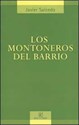 Papel LOS MONTONEROS DEL BARRIO