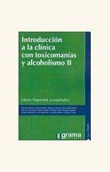 Papel INTRODUCCION A LA CLINICA CON TOXICOMANIAS Y ALCOHOLISMO II