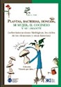 Papel PLANTAS, BACTERIAS, HONGOS, MI MUJER, EL COCINERO Y SU AMANTE