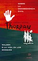 Papel SOBRE LA DESOBEDIENCIA CIVIL. WALDEN O LA VIDA EN LOS BOSQUES