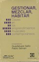 Papel GESTIONAR, MEZCLAR, HABITAR