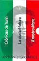 Papel CRÓNICAS DE TURÍN. LA CIUDAD FUTURA. IL NOSTRO MARX