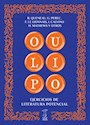 Papel OULIPO. EJERCICIOS DE LITERATURA POTENCIAL
