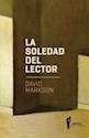Papel LA SOLEDAD DEL LECTOR