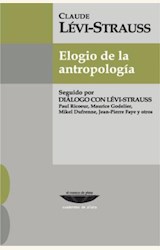 Papel ELOGIO DE LA ANTROPOLOGIA