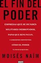 Papel EL FIN DEL PODER