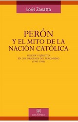 Papel PERON Y EL MITO DE LA NACION CATOLICA