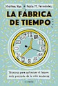 Papel LA FABRICA DE TIEMPO