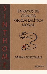 Papel SINTHOME - ENSAYOS DE CLINICA PSICOANALITICA NODAL