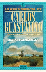 Papel LA OBRA MUSICAL DE CARLOS GUASTAVINO