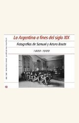 Papel LA ARGENTINA A FINES DEL SIGLO XIX 1880 - 1900