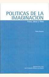 Papel POLITICAS DE LA IMAGINACION