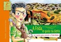 Papel A FRIDA LE GUSTA SU TIERRA