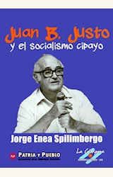 Papel JUAN B. JUSTO Y EL SOCIALISMO CIPAYO