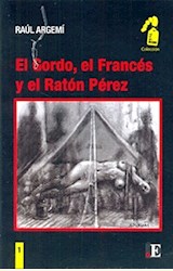 Papel EL GORDO, EL FRANCES Y EL RATON PEREZ