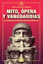 Papel MITO, OPERA Y VANGUARDIAS