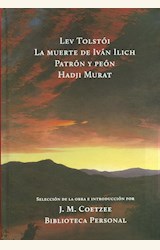 Papel LA MUERTE DE IVAN ILICH / PATRON Y PEON / HADJI MURAT