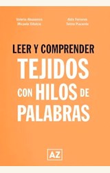 Papel LEER Y COMPRENDER. TEJIDOS CON HILOS DE PALABRAS