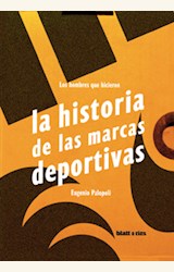 Papel LA HISTORIA DE LAS MARCAS DEPORTIVAS (2da EDICIÓN)