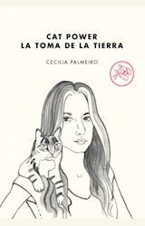 Papel CAT POWER. LA TOMA DE LA TIERRA
