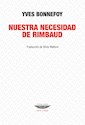 Papel NUESTRA NECESIDAD DE RIMBAUD
