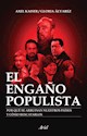 Papel EL ENGAÑO POPULISTA