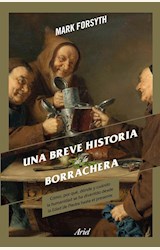 Papel UNA BREVE HISTORIA DE LA BORRACHERA