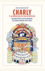 Papel CHARLY Y LA MÁQUINA DE HACER MÚSICA