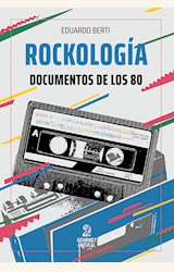 Papel ROCKOLOGÍA. DOCUMENTOS DE LOS 80