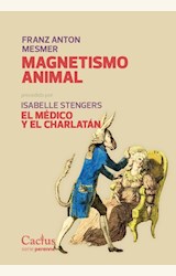 Papel MAGNESTISMO ANIMAL. EL MÉDICO Y EL CHARLATÁN